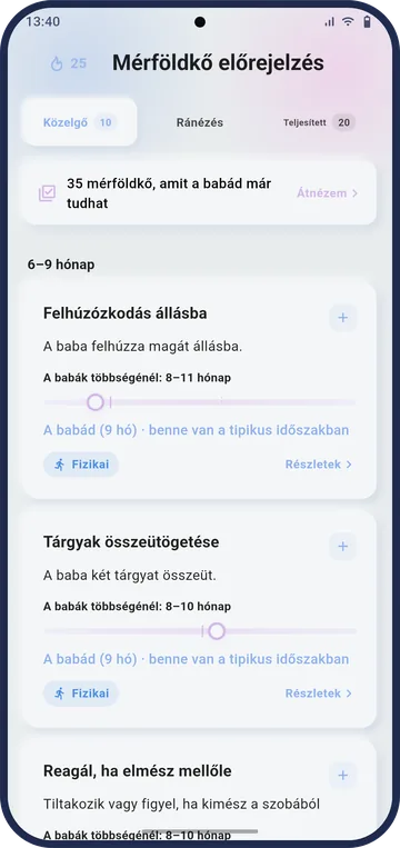 A mérföldkő képernyő a babád tempójában előre jelzett mérföldkövekkel